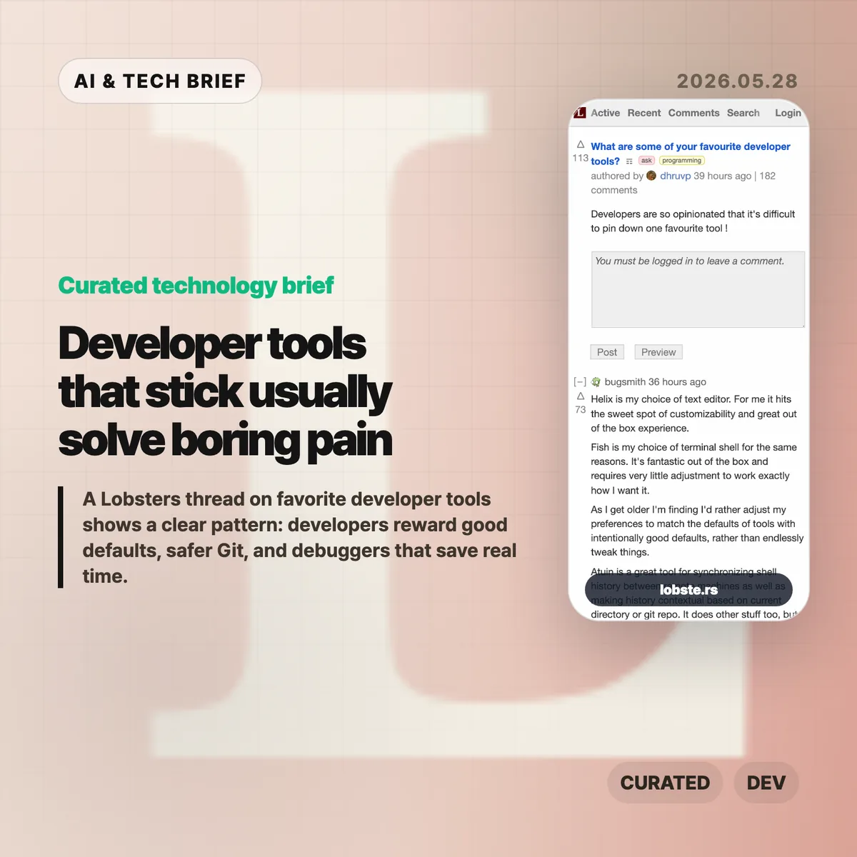 Developer tools that stick usually solve boring pain